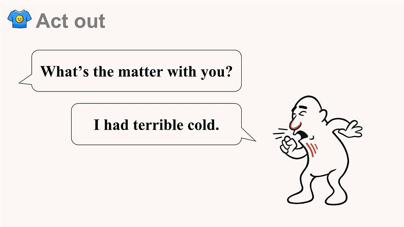 Module 4 Unit 2 What’s the matter with Daming（课件+素材）外研版（三起）英语五年级上册03