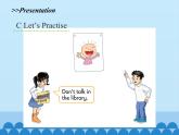 湖南少年兒童出版社小學(xué)英語三年級起點(diǎn)五年級下冊 Unit 4 Don't talk here   課件3