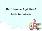Unit 1 Part B 第3课时 课件+素材