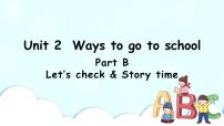 小学英语人教版 (PEP)六年级上册Unit 2 Ways to go to school Part B优秀ppt课件