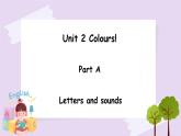 Unit 2 Colours  Part A 第三课时 课件+素材