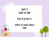 Unit 3 Look at mePart B  第三课时&Part C  课件+素材