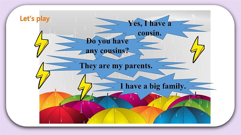 Unit 4 Do you have any cousins 第二课时 课件+教案+练习+素材04