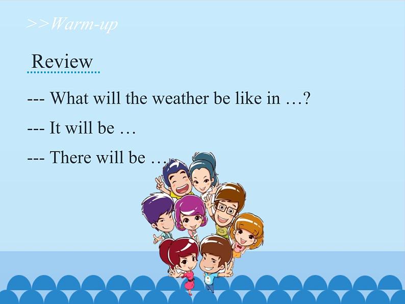 湖南少年儿童出版社小学英语三年级起点六年级上册 Unit 5 It will be sunny and cool tomorrow  课件202