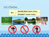湖南少年儿童出版社小学英语三年级起点六年级上册 Unit 8 We shouldn't waste water  课件1