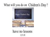 湖南少年兒童出版社小學(xué)英語三年級起點(diǎn)六年級下冊 Unit 8 International Children's Day  課件3