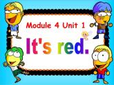 外研版（一年级起点）小学一年级英语上册 Module 4  Unit 1 It's red.   课件