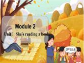 Module 2 Unit 1  四英上外研[课件+教案+导学案]