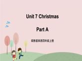 闽教英语四上 Unit 7 《Christmas》 Part A 课件PPT