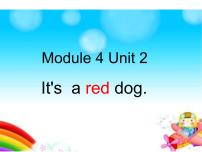 外研版 (一年级起点)一年级上册Unit 2 It's a red dog课文配套课件ppt