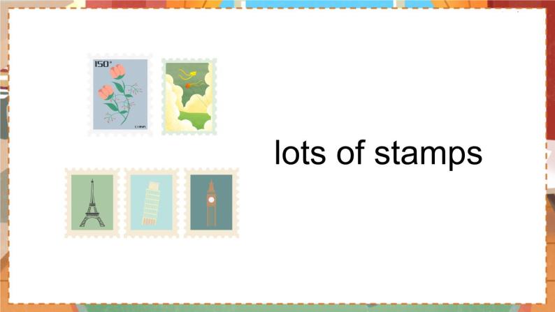 M3U1 Collecting stamps is my hobby  六英上外研[课件+教案+导学案]08