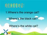 外研版（一年级起点）小学一年级英语下册 Module 3 Unit 1  Where’s the orange cat    课件4