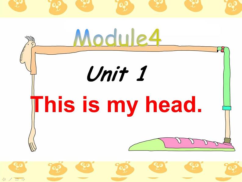 外研版（一年级起点）小学一年级英语下册 Module 4 Unit 1  This is my head.   课件301