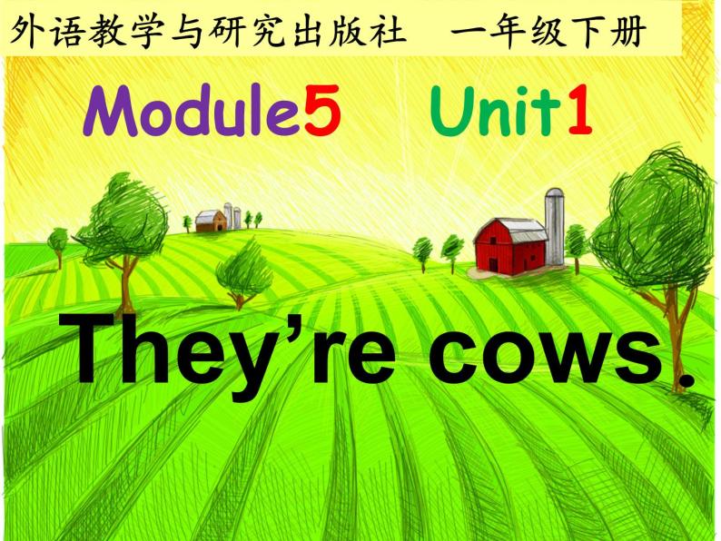 外研版（一年级起点）小学一年级英语下册 Module 5  Unit 1  They are cows.   课件501