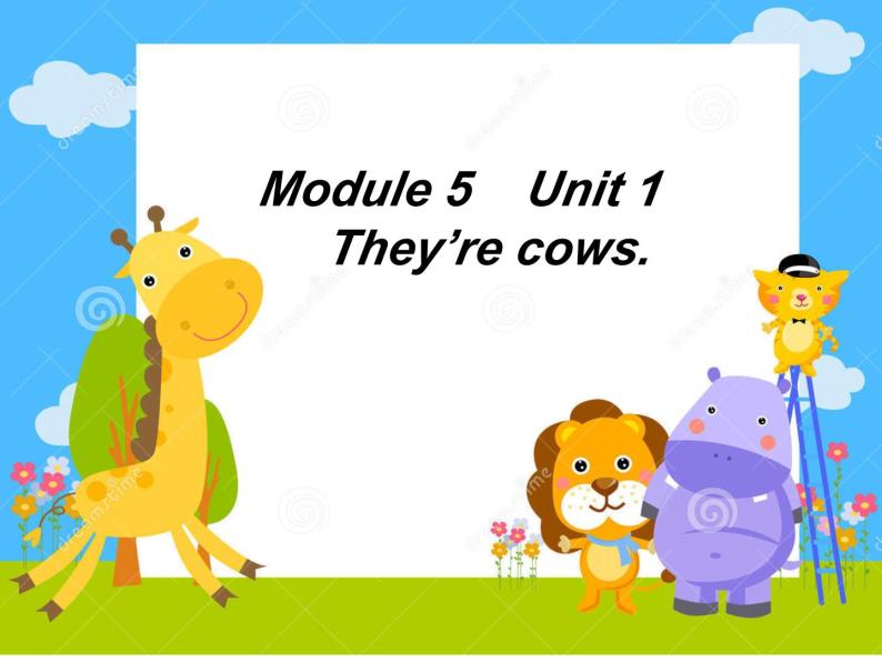 外研版（一年级起点）小学一年级英语下册 Module 5  Unit 1  They are cows.   课件701