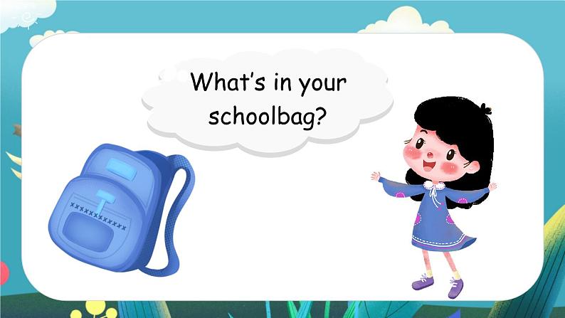 Unit 2 My schoolbag（新课标） 第2课时 A Let's learn& Let’s do  4英上人教[课件]05