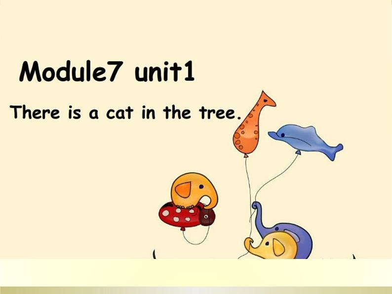 外研版（一年级起点）小学一年级英语下册 Module 7  Unit 1 There is a cat in the tree.   课件501