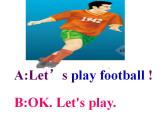 外研版（一年级起点）小学一年级英语下册 Module 10  Unit 1  Let’s play football!  课件4