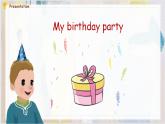 人教PEP版英语三年级上册 Unit 6 Happy birthday!  B Let's talk & Let's play 课件