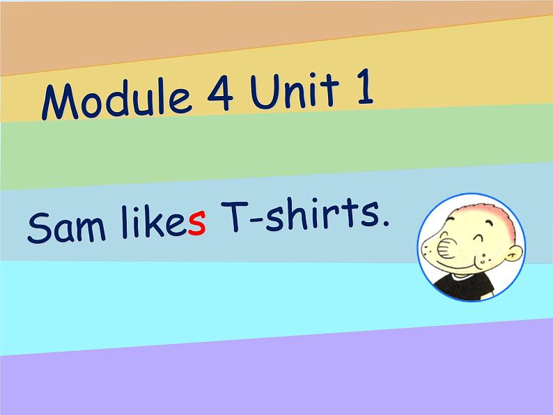 外研版（一年级起点）小学二年级英语上册 Module 4  Unit 1 Sam likes T-shirts.   课件01