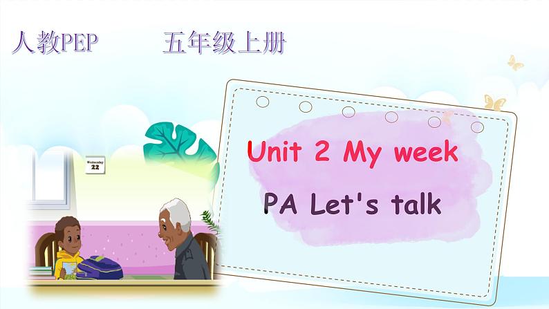 Unit 2 My week PA let 's talk 课件第1页