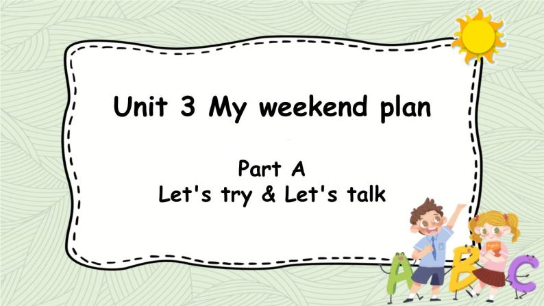 人教版六年级英语上册 Unit 3 Part A 第1课时Let's try&Let's talk 课件07