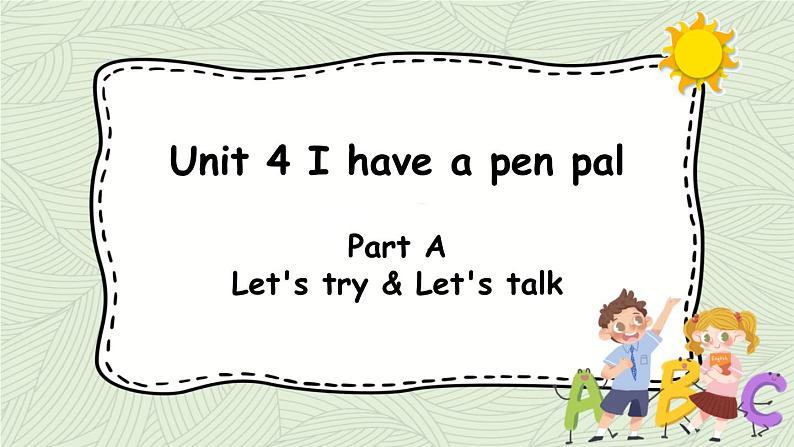 人教版六年级英语上册 Unit 4 Part A 第1课时Let's try & Let's talk 课件01