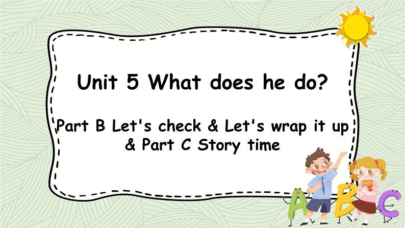 人教版六年级英语上册 Unit 5 PartB & C 第6课时 课件01