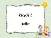人教版六年级英语上册 Recycle 2 第2课时 课件