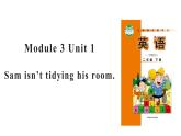 外研版（一年級起點）小學(xué)二年級英語下冊 Module 3  Unit 1  Sam isn't tidying his room     課件2
