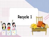 Recycle 1 PEP六英上[课件+教案]