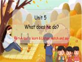 （新课标）Unit 5 What does he do？  第2课时 A Let's learn & Listen, match and say PEP六英上[课件]