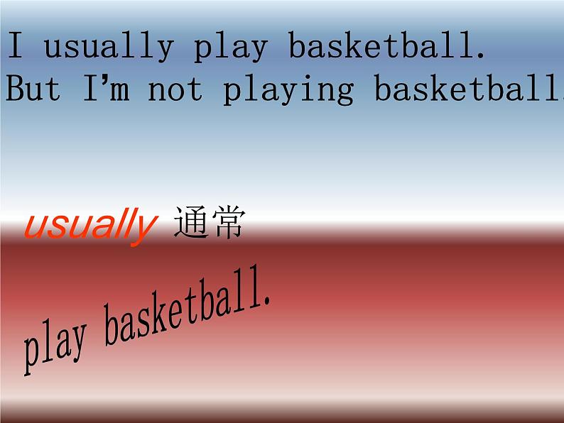 外研版（一年级起点）小学二年级英语下册 Module 6  Unit 1  I usually play basketball.   课件303