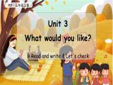Unit 3 What would you like？（新课标）第6课时 B Read and write & Let's check  5英上人教[课件]