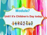 外研版（一年级起点）小学二年级英语下册 Module 7  Unit 1   It's Children's Day today   课件1