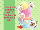 外研版（一年级起点）小学二年级英语下册 Module 8  Unit 1   The train is going up a hill.   课件10