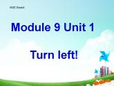外研版（一年级起点）小学二年级英语下册 Module 9  Unit 1  Turn left!   课件