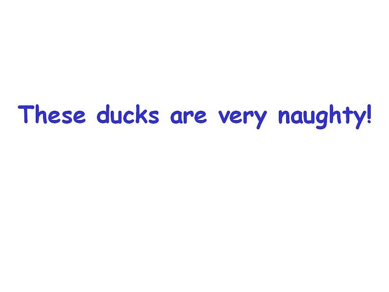 外研版（一年级起点）小学三年级英语上册Unit 1 These ducks are very naughty!   课件101