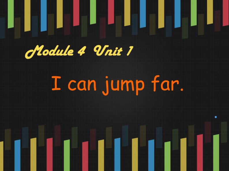 外研版（一年级起点）小学三年级英语上册 Module 4 Unit 1 I can jump far.  课件501