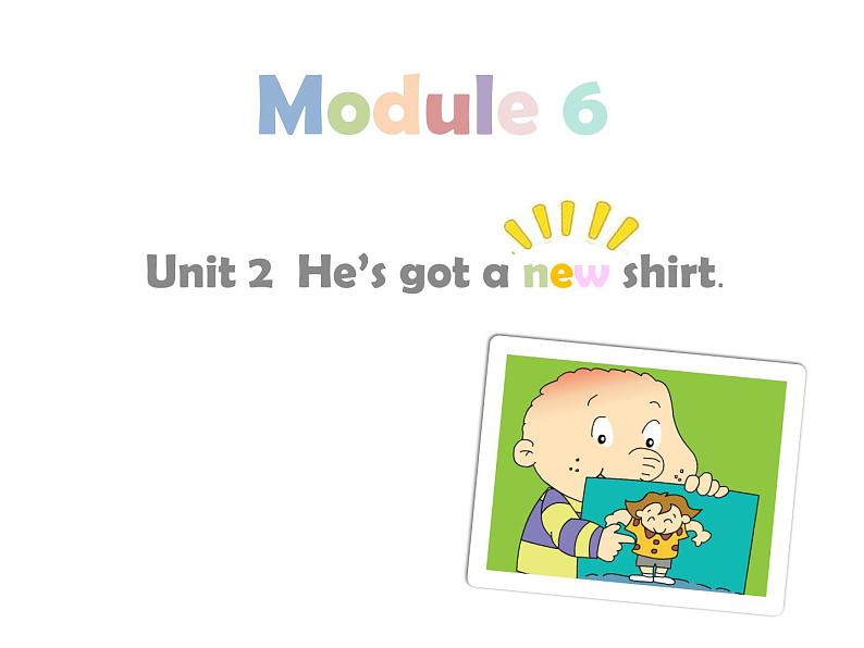 外研版（一年级起点）小学三年级英语上册 Module 6 Unit 2 He's got a new shirt.  课件101