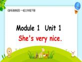 外研版（一年级起点）小学三年级英语下册 Module 1 Unit 1 She's very nice.   课件2