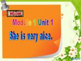 外研版（一年级起点）小学三年级英语下册 Module 1 Unit 1 She's very nice.   课件5