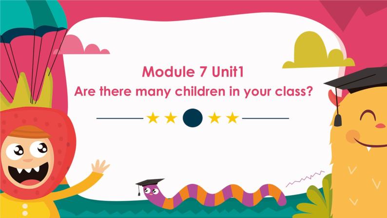 外研版（一年级起点）小学三年级英语下册 Module 7 Unit 1 Are there many children in your class？  课件01