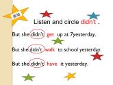 外研版（一年级起点）小学四年级英语上册 Module 3 Unit 1 She didn't walk to school yesterday.   课件2