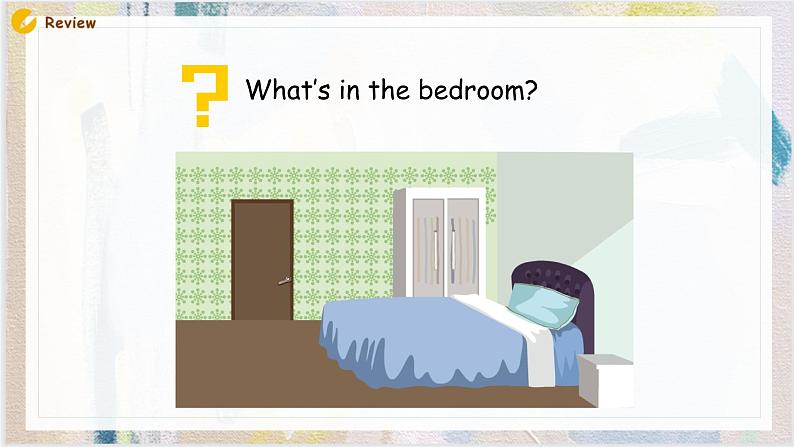 Unit 5 There is a big bed A  Let's talk 课件05