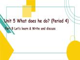 Unit5What does he do_ B Let's learn 课件)