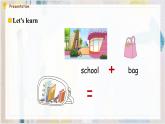 Unit 2 My schoolbag Part A Let's learn & Let's do 课件