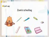 Unit 2 My schoolbag Part A Let's talk & Let's play 课件）