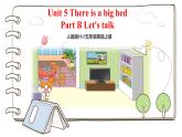 Unit 5 There is a big bed PartB Let's talk(课件）