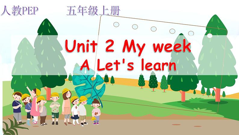 Unit 2 My week PA Let's learn 课件+练习+动画素材01